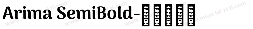 Arima SemiBold字体转换